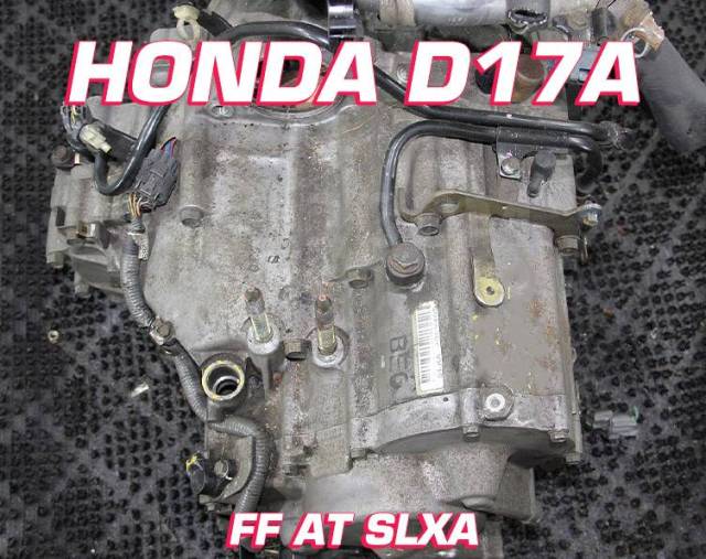  Honda D17A SLXA |  |  | 