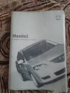  () Mazda 3 
