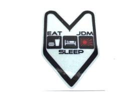   eat sleep JDM (9.5x6 ) 