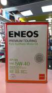   Eneos Premium Touring SN 5W40 4 +  ! 