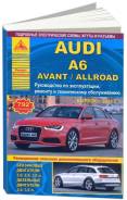  Audi A6, Avant, Allroad  2011 , , .      .   